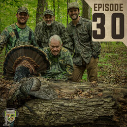 EP:30 | A Legacy of Wild Turkeys and Haas Family Traditions