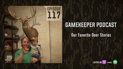 EP:117 | Our Favorite Deer Stories