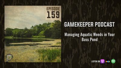 EP:159 | Managing Aquatic Weeds in Your Bass Pond