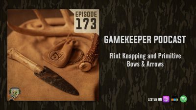 EP:173 | Flint Knapping and Primitive Bows & Arrows