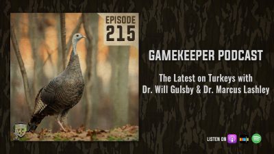 EP:215 | The Latest on Turkeys with Dr. Will Gulsby & Dr. Marcus Lashley