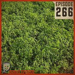 EP:266 | Bonus: Alfalfa: The Queen of Forages