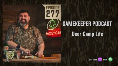 EP:277 | Deer Camp Life