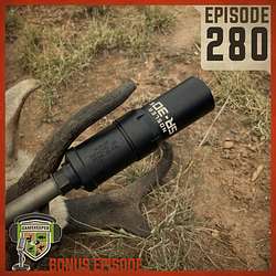 EP:280 | Bonus: Understanding Silencers with Silencer Central’s Brandon Maddox