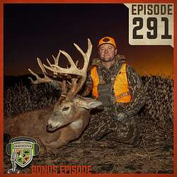 EP:291 | Bonus: Jeff Lindsey’s 200-Inch Illinois Giant