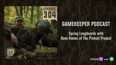 EP:304 | Spring Longbeards with Dave Owens of The Pinhoti Project