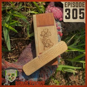 EP:305 | Bonus: Scratch Box Calls