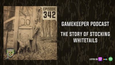 EP:342 | The Story of Stocking Whitetails