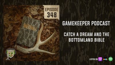 EP:348 | Catch a Dream and the Bottomland Bible