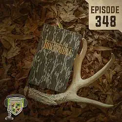 EP:348 | Catch a Dream and the Bottomland Bible